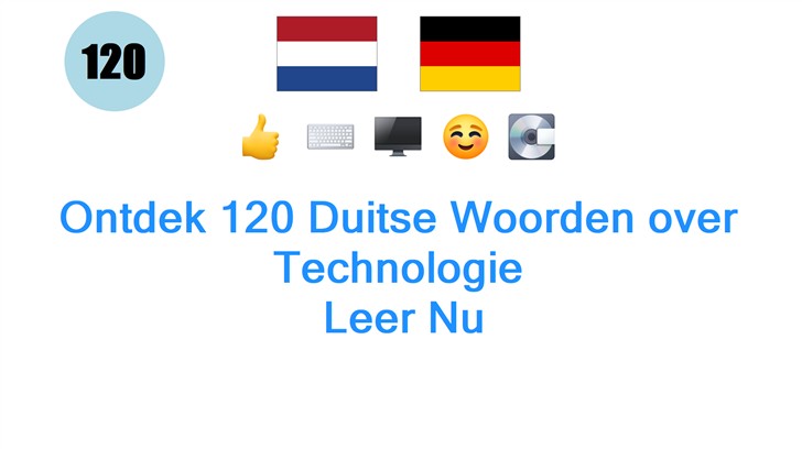 Ontdek 120 Duitse Woorden over Technologie: Leer Nu